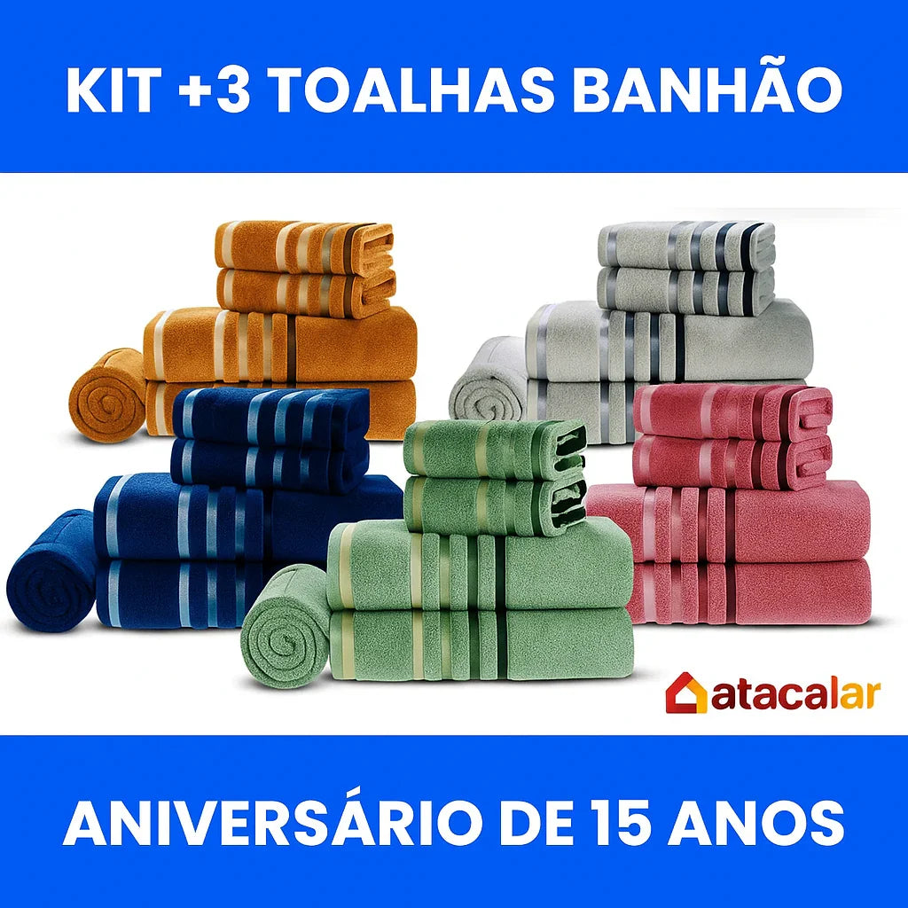 Kit + 3 Toalhas Banhão + 3 Toalhas de Rosto Extra